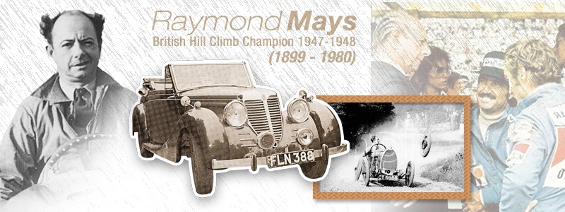 Raymond Mays (1899 - 1980) - British Hill Climb Champion 1947-1948