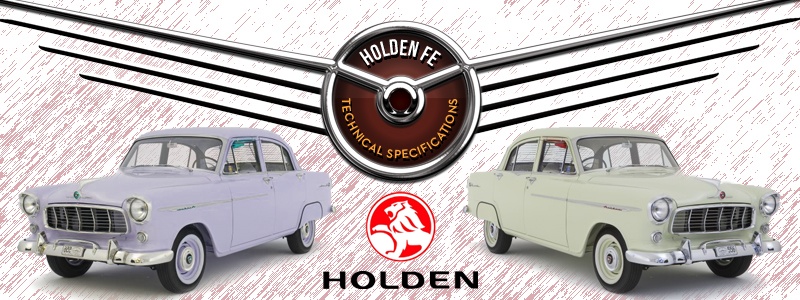 FE Holden Technical Specifications