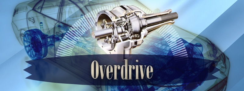 How It Works: Overdrive
