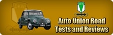 Auto-Union Road Tests and Reviews