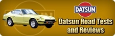 Datsun Road Tests and Reviews