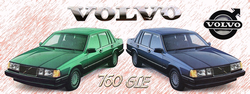 Volvo 760 GLE V6 and 760 Turbo