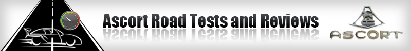 Ascort Road Tests and Reviews