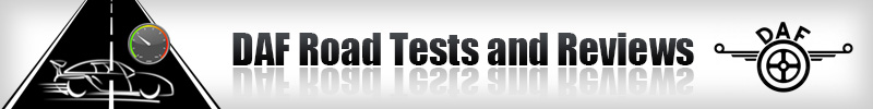 DAF Road Tests and Reviews