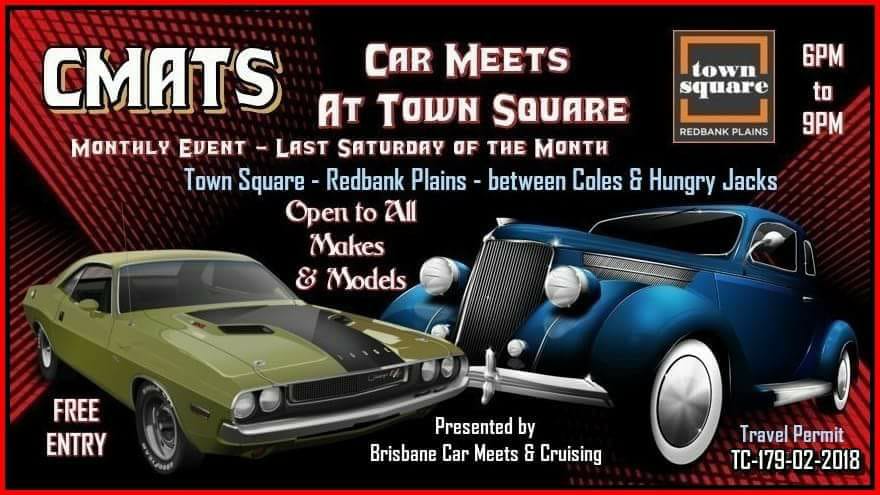 CMATS - Car Meets At Town Square -Redbank Plains [QLD]
