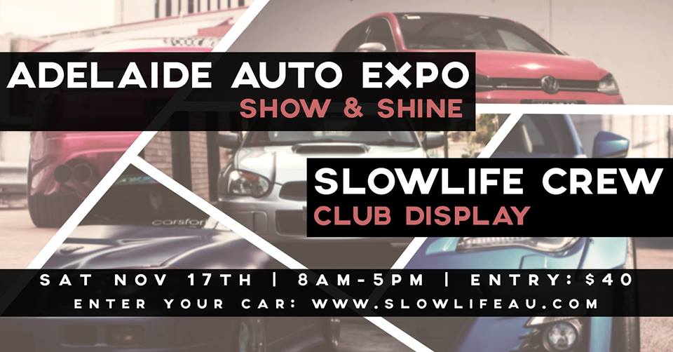 Slowlife Club Display at the 2018 Adelaide Auto Expo [SA]