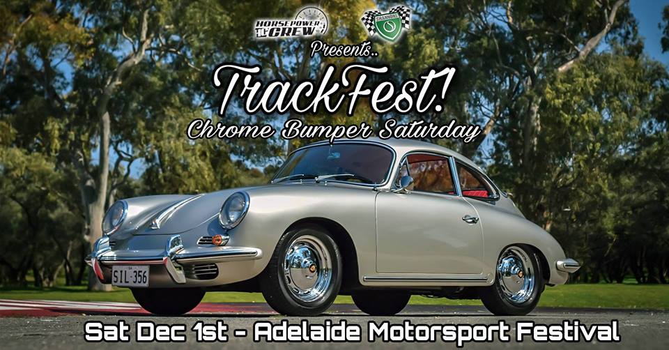 TrackFest!-Chrome Bumper Saturday [SA]