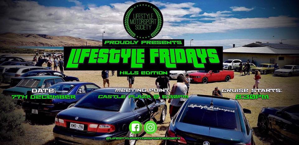 Lifestyle Friday’s Car Cruise Hills Edition [SA]