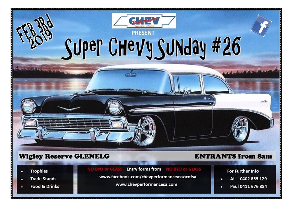 Super Chevy Sunday #26 Feb 3rd 2019 [SA]
