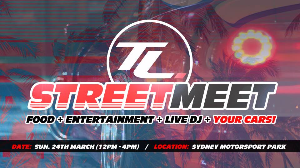Tuned. Street Meet (March 2019) [NSW]