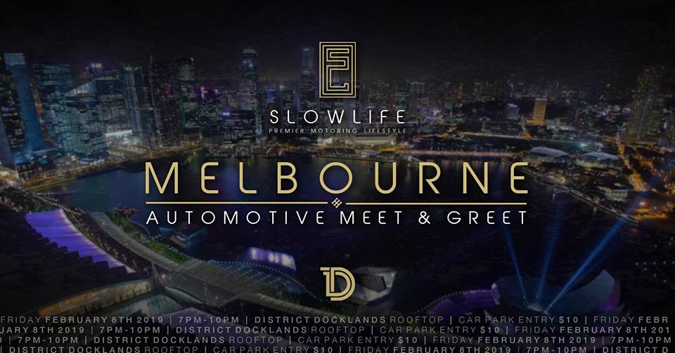 Slowlife | Melbourne Edition (Automotive Meet & Greet) [VIC]