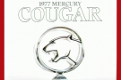 1977 MERCURY COUGAR PRESTIGE COLOR SALES BROCHURE 