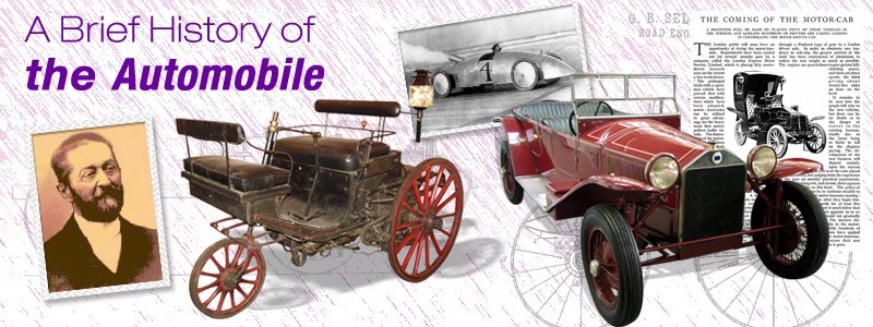 A Brief History of the Automobile