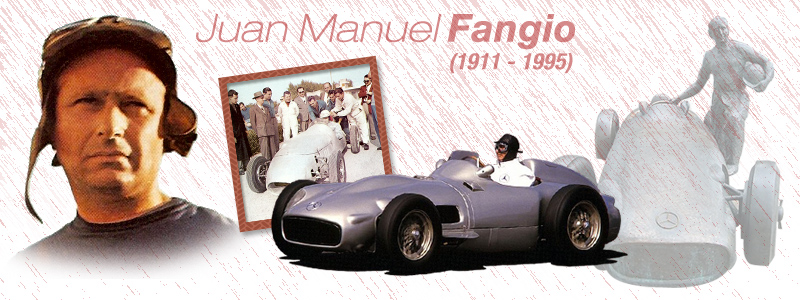 Juan Manuel Fangio (1911 - 1995)