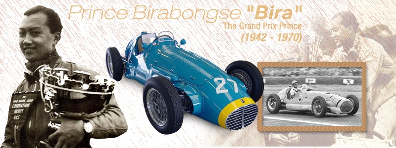Prince Birabongse "Bira" (1914 - 1985) - The Grand Prix Prince