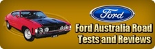 Ford Australia Road Tests and Reviews