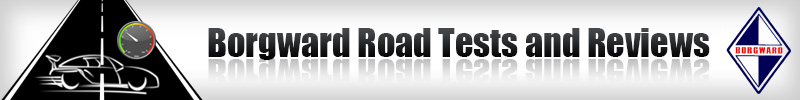 Borgward Road Tests and Reviews