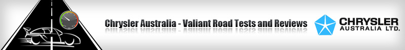Chrysler Australia Valiant Road Tests and Reviews