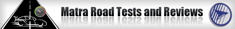 Matra Cars Road Tests and Reviews