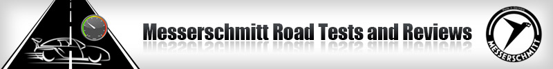 Messerschmitt Road Tests and Reviews