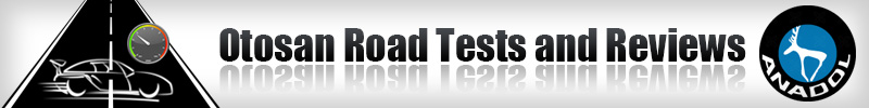 Otosan Road Tests and Reviews